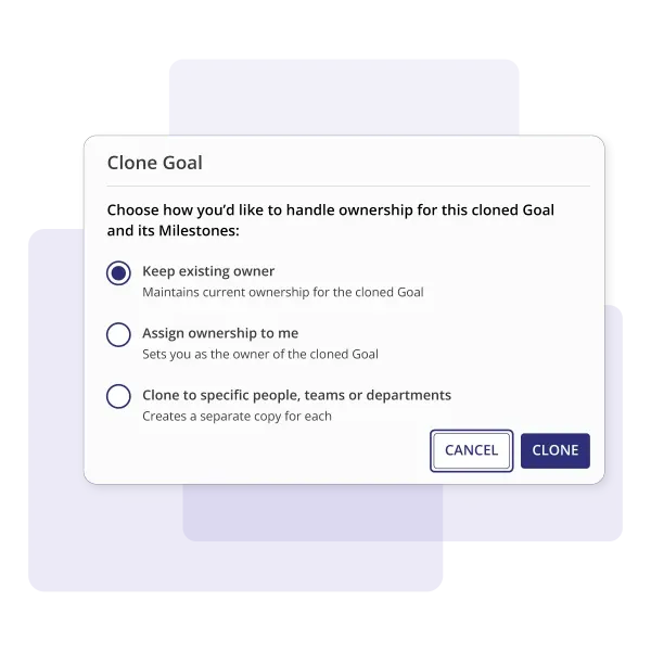 Clone Goal dialog for assigning ownership when duplicating a goal to teams or people
