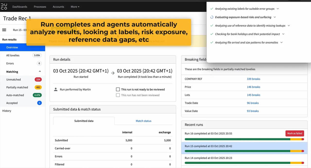 Reconciliation run-results dashboard with agentic exception analysis